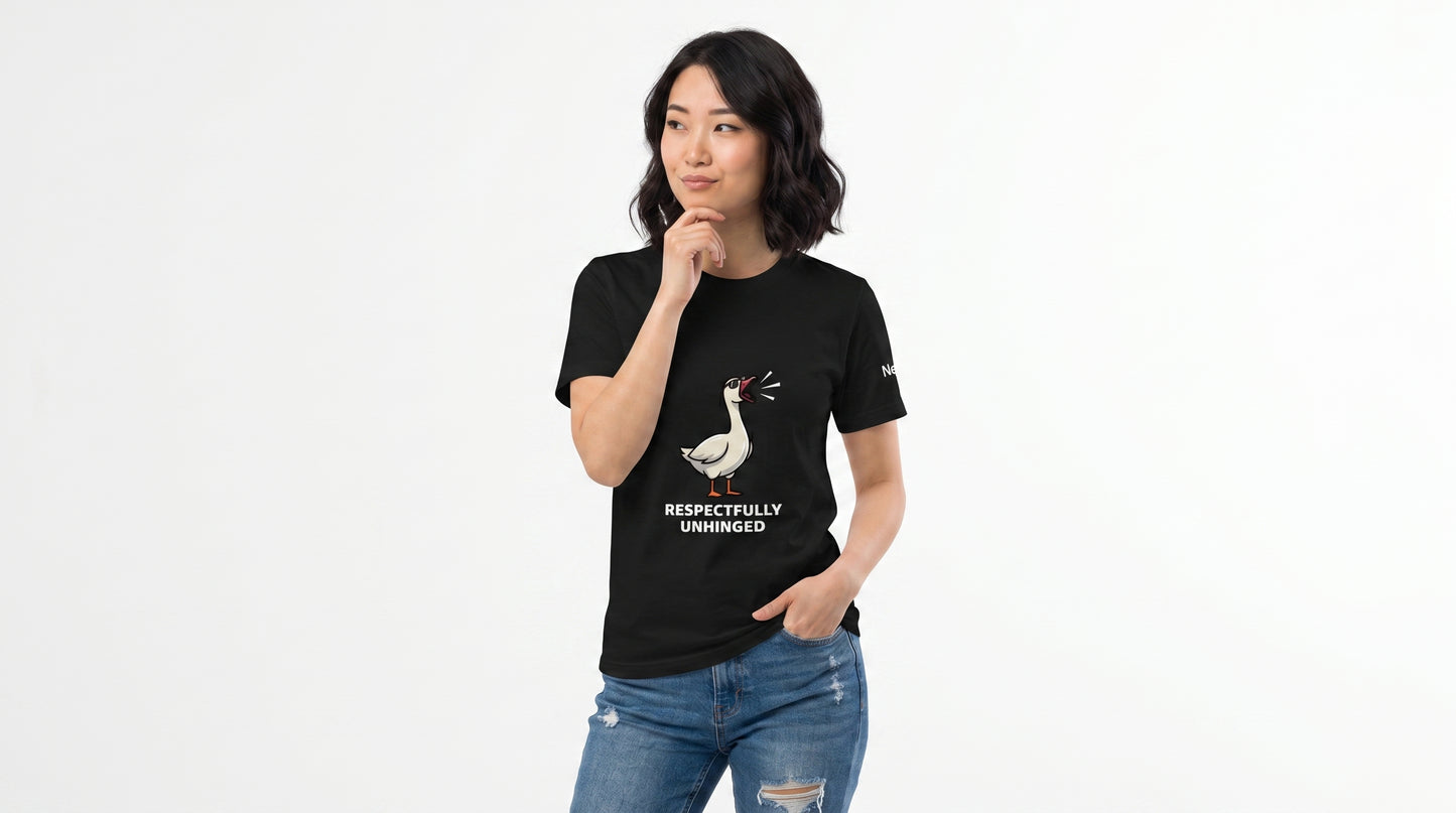 Respectfully Unhinged Goose Shirt | Funny Goose T-Shirt | Chaotic Energy Meme Tee | Gen Z Humor Shirt | Silly Graphic Tee